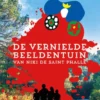 De vernielde beeldentuin van Niki de Saint Phalle | 9789020673753 De vernielde beeldentuin van Niki de Saint Phalle | 9789020673753