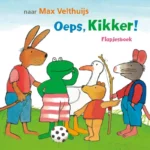Oeps, Kikker! | 9789002267963