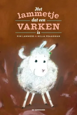 Het lammetje dat een varken is