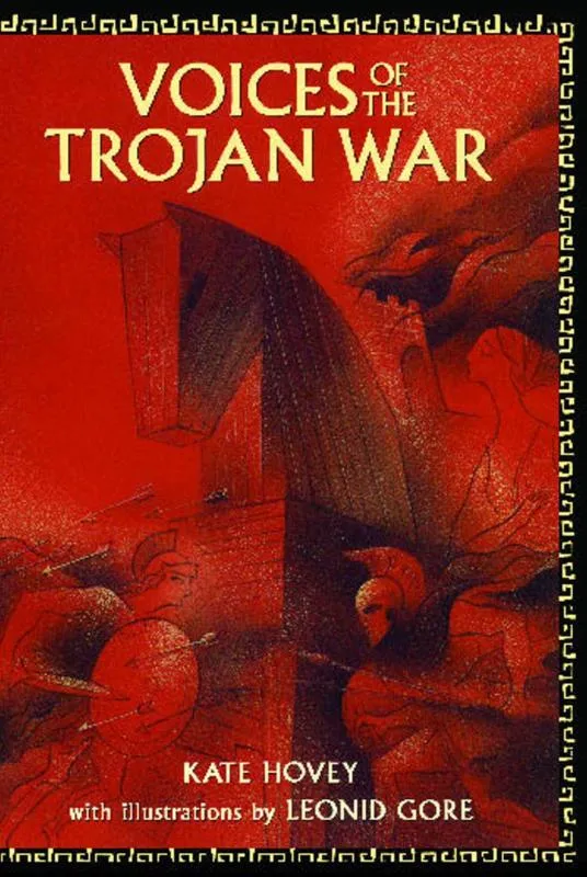 Voices of the Trojan War | 9781442488809 Voices of the Trojan War