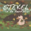 Stekel in de herfst | 9789089674067