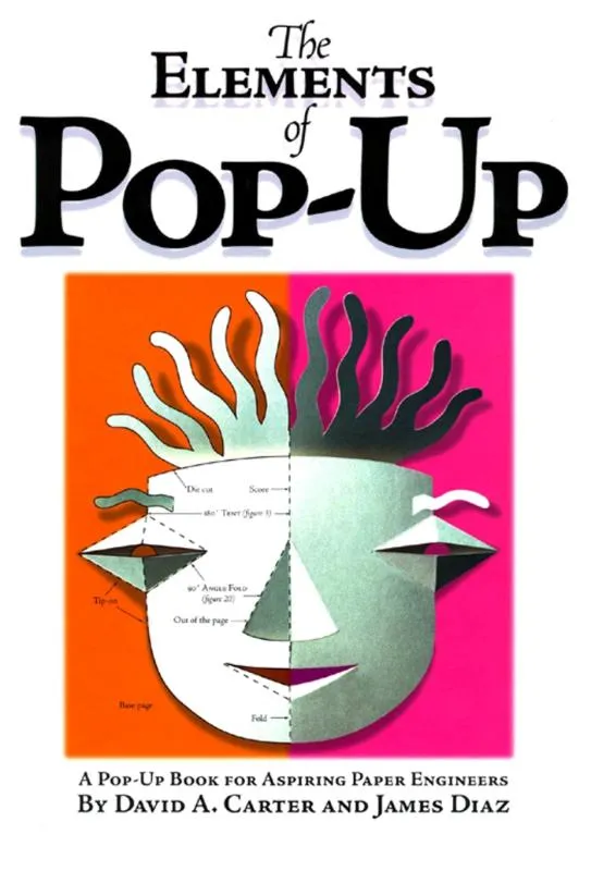 The Elements of Pop-Up | 9780689822247 The Elements of Pop-Up
