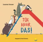 Toe maar, Das! | 9789403211916 Toe maar, Das! | 9789403211916