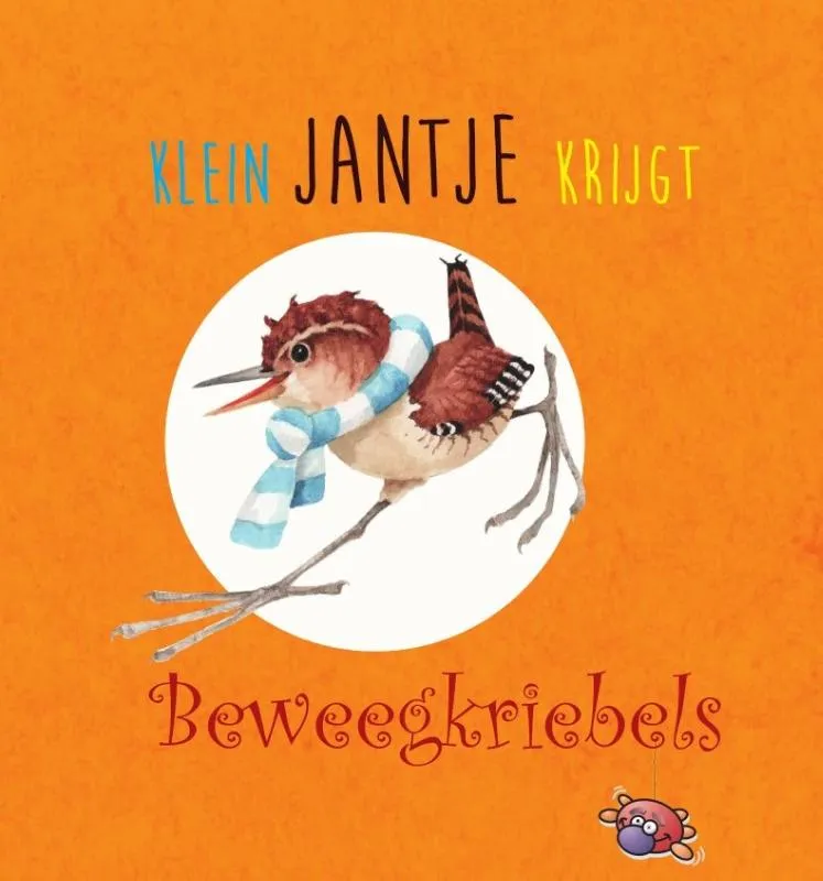 Klein Jantje krijgt beweegkriebels | 9789090378305 Klein Jantje krijgt beweegkriebels