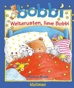 Welterusten, lieve Bobbi