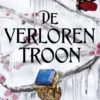 De verloren troon | 9789022597569