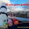 Er zijn geen grenzen | 9789493240674