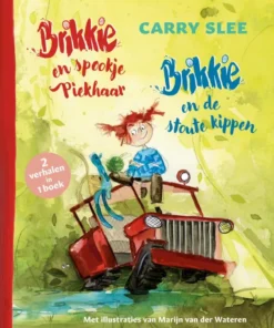 Brikkie en de stoute kippen & Brikkie en spookje Piekhaar
