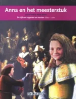 Anna en het meesterstuk | Rembrandt | 9789086648702 Anna en het meesterstuk | Rembrandt | 9789086648702