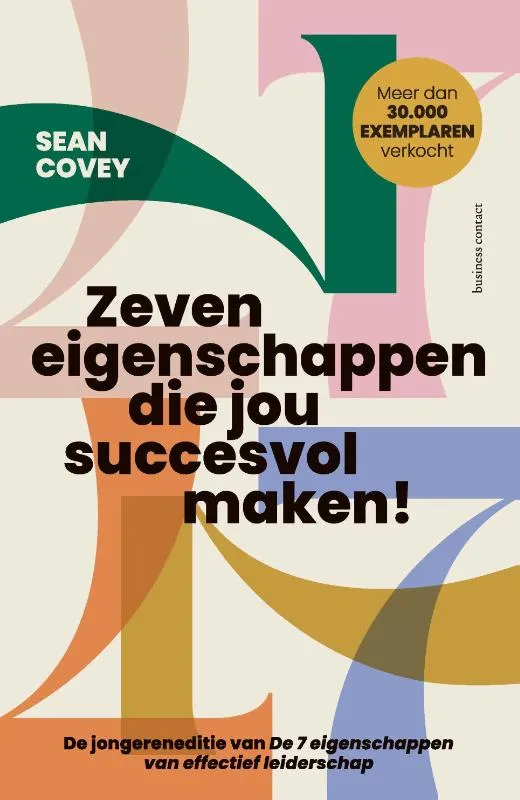 Zeven eigenschappen die jou succesvol maken! | 9789047018810 Zeven eigenschappen die jou succesvol maken!