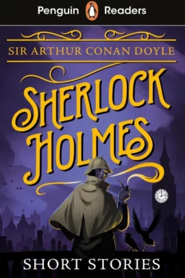 Sherlock Holmes Short Stories (ELT Graded Reader)