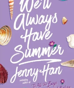 We'll Always Have Summer