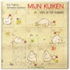 Mijn kuiken | 9789025880149