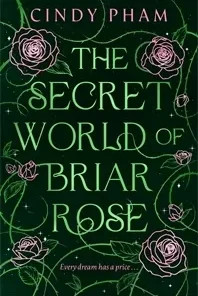 The Secret World of Briar Rose