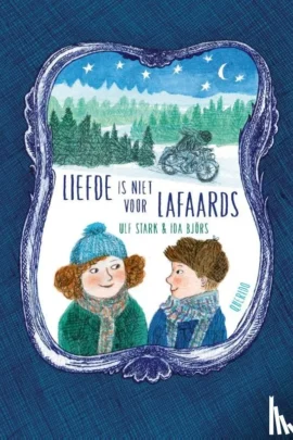 Liefde is niet voor lafaards