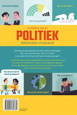 De wereld van de politiek eenvoudig uitgelegd | 9789044760385 De wereld van de politiek eenvoudig uitgelegd | 9789044760385