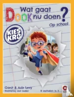 Wat gaat Dook nu doen? Op school | 9789462262942