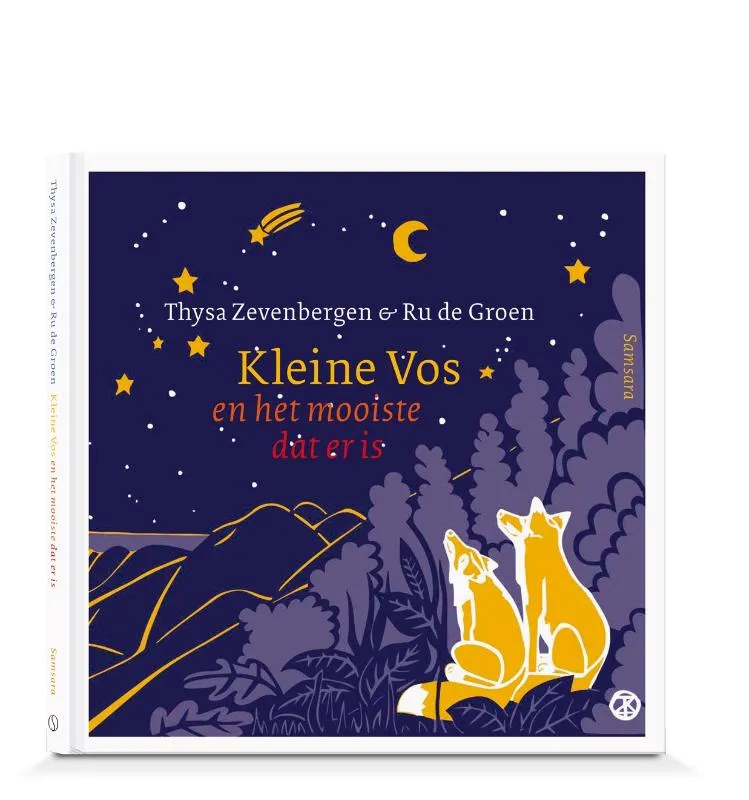 Kleine Vos en het mooiste wat er is | 9789492995513 Kleine Vos en het mooiste wat er is