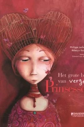 Het grote boek van vergeten Prinsessen