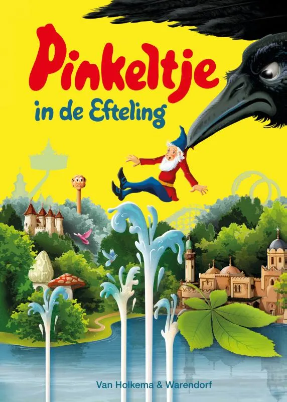 Pinkeltje in de Efteling | 9789000334643 Pinkeltje in de Efteling