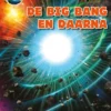 De big bang en daarna | 9789463412124